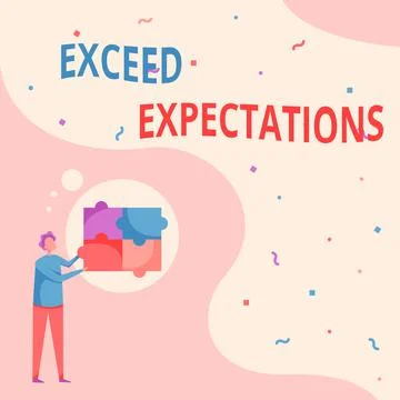Text caption presenting Exceed Expectations. Word for able to surpass or beyond Stock Illustration