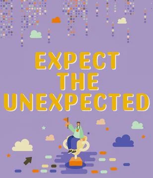 Text caption presenting Expect The Unexpected. Business approach Anything could Stock Illustration