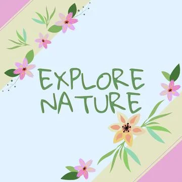 Text caption presenting Explore Nature. Business concept Good deed for someone Stock Illustration