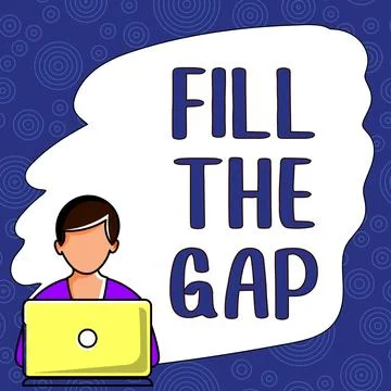 Text caption presenting Fill The Gap. Business showcase Put he missing part in Stock Illustration