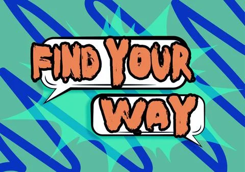 Text caption presenting Find Your Way. Word Written on Look for personal Illustrazione stock