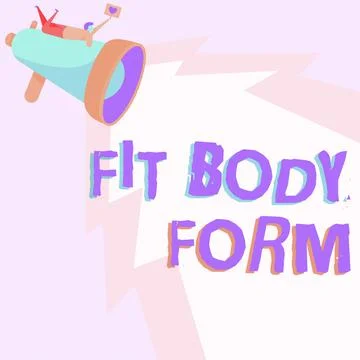 Text caption presenting Fit Body Form. Conceptual photo Perfect silhouette Illustration