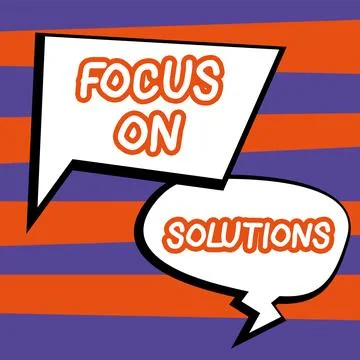 Text caption presenting Focus On Solutions. Word for powerful practical way to Stock Illustration
