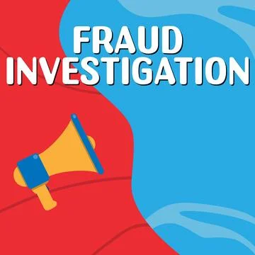 Text caption presenting Fraud Investigation. Conceptual photo process of Stock Illustration