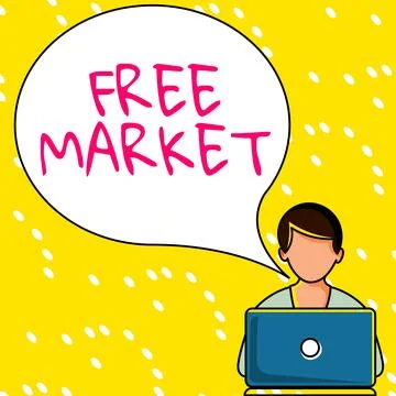 Text caption presenting Free Market. Word for an unregulated system of economic Stock Illustration
