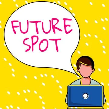 Text caption presenting Future Spot. Business idea refers to an action that will Stock Illustration