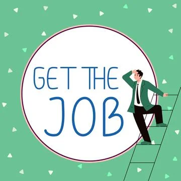 Text caption presenting Get The Job. Business overview Obtain position Stock Illustration