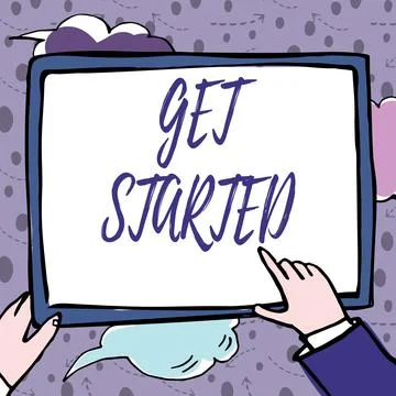 Text caption presenting Get Started. Word for asking someone to begin task Stock Illustration