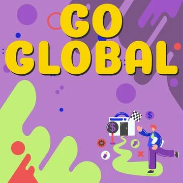 Text caption presenting Go Global. Business idea relating to or encompassing Stock Illustration