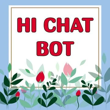 Text caption presenting Hi Chat Bot. Internet Concept Greeting to robot machine Stockillustratie
