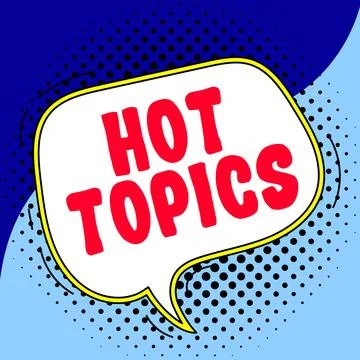 Text caption presenting Hot Topics. Concept meaning subject that a lot of people Ilustração Stock