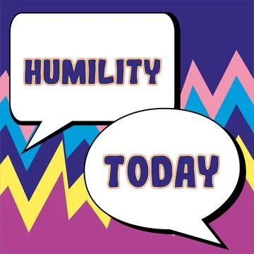 Text caption presenting Humility. Word for being Humble is a Virtue not to Feel Stock Illustration