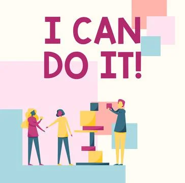 Text caption presenting I Can Do It. Internet Concept ager willingness to accept Stock Illustration