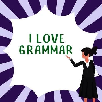 Text caption presenting I Love Grammar. Business overview act of admiring system Stock Illustration