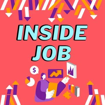 Text caption presenting Inside Job. Internet Concept done with the help of Stock Illustration