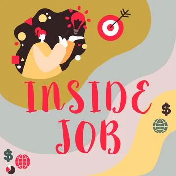 Text caption presenting Inside Job. Business idea done with the help of someone Stock Illustration