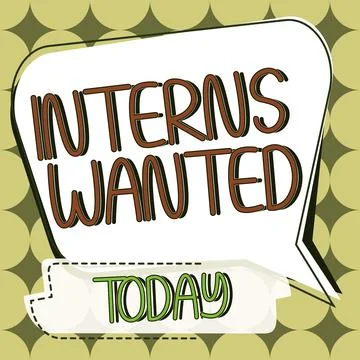 Text caption presenting Interns Wanted. Business overview Looking for on the job Stock Illustration