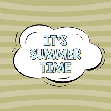 Text caption presenting It S Summer Time. Business concept Relax sunny hot Stock Illustration