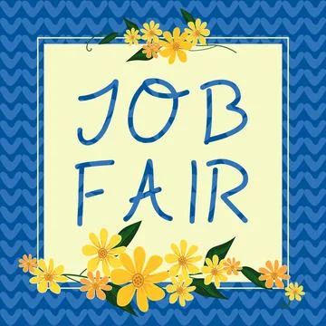 Text caption presenting Job Fair. Conceptual photo An event where a person can Stock Illustration