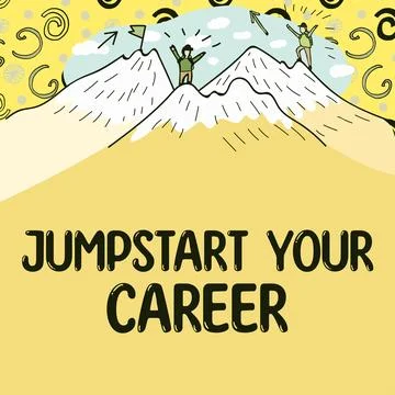 Text caption presenting Jumpstart Your Career. Internet Concept Make it work Stock Illustration
