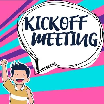 Text caption presenting Kickoff Meeting. Conceptual photo Special discussion on Stock Illustration