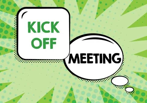 Text caption presenting Kickoff MeetingSpecial discussion on the legalities Stock Illustration