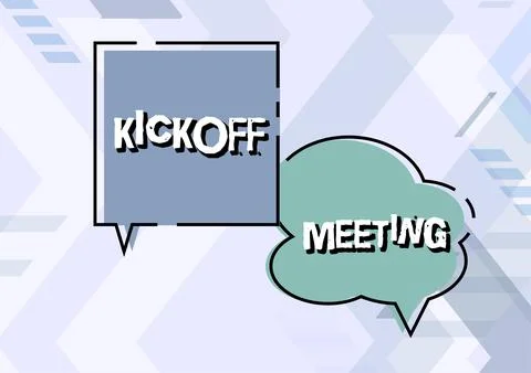 Text caption presenting Kickoff MeetingSpecial discussion on the legalities Stock Illustration