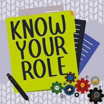 Text caption presenting Know Your Role. Concept meaning Be clear of one Illustrazione stock