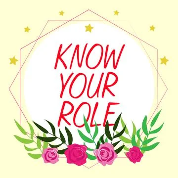 Text caption presenting Know Your Role. Business concept Be clear of one Stock Illustration