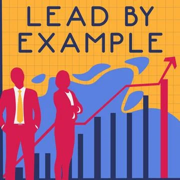 Text caption presenting Lead By Example. Business approach Be a mentor leader Stock Illustration
