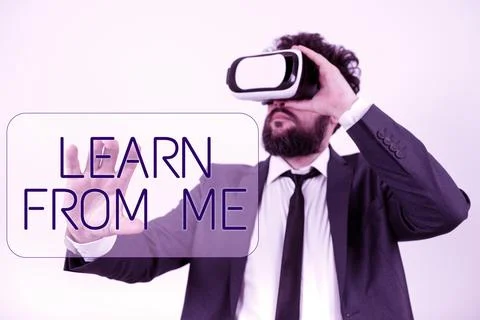 Text caption presenting Learn From Me. Concept meaning Follow my lead and Stock Photos