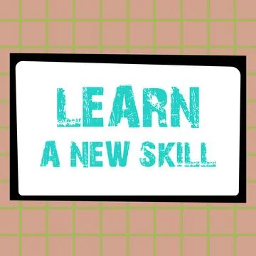 Text caption presenting Learn A New Skill. Word Written on acquisition knowledge Illustrazione stock