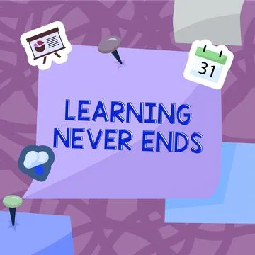 Text caption presenting Learning Never Ends. Word for Life Long Educational and Stock Illustration