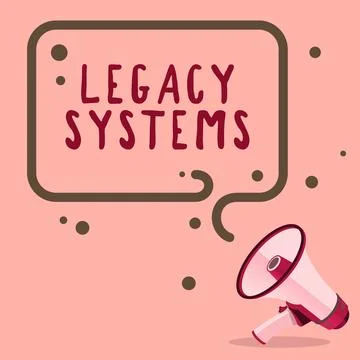 Text caption presenting Legacy Systems. Business overview old method technology Stock Illustration