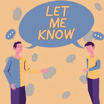 Text caption presenting Let Me Know. Concept meaning Inform about a situation イラスト素材