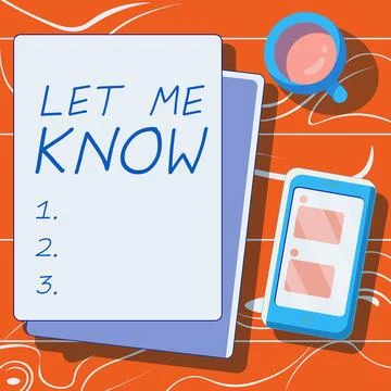 Text caption presenting Let Me Know. Business concept Inform about a situation Stock Illustration