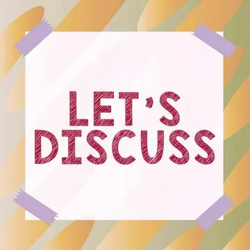 Text caption presenting Let S Discuss. Business idea Permit to Talk Open Up Go Illustration