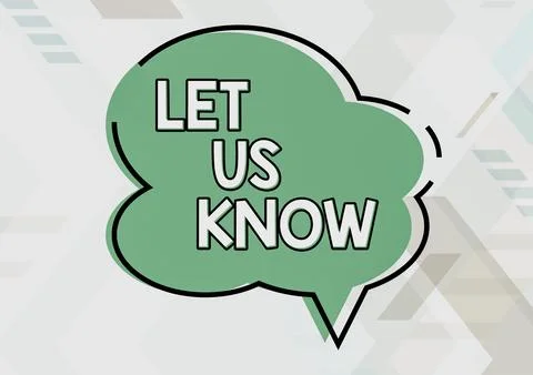Text caption presenting Let Us Know. Business idea Inform about a situation keep 스톡 일러스트
