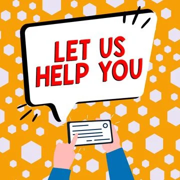 Text caption presenting Let Us Help You. Word Written on Offering a service to Stock Illustration