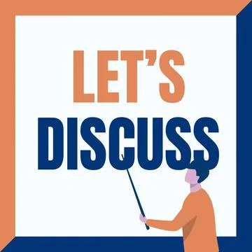 Text caption presenting Lets Discuss. Conceptual photo to talk about something Stock Illustration