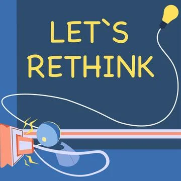 Text caption presenting Let's Rethink. Business idea an Afterthought To Remember Stock Illustration