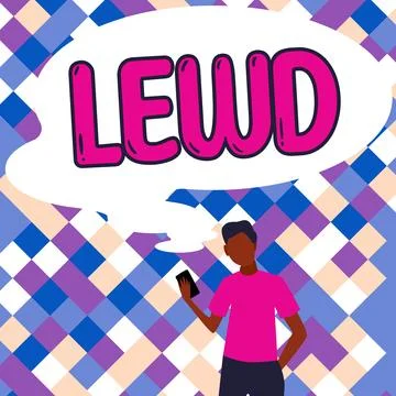 Text caption presenting Lewd. Internet Concept filthy, crude and offensive in a Stock-Illustration