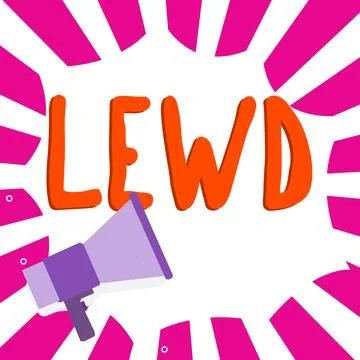 Text caption presenting Lewd. Word for filthy, crude and offensive in a sexual Stock-Illustration