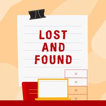 Text caption presenting Lost And Found. Conceptual photo Place where you can Stock Illustration