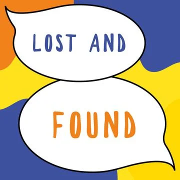 Text caption presenting Lost And Found. Business showcase Place where you can Stock Illustration