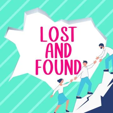 Text caption presenting Lost And Found. Business overview Place where you can Stock Illustration