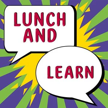 Text caption presenting Lunch And Learn. Conceptual photo Have meal and study Stock Illustration