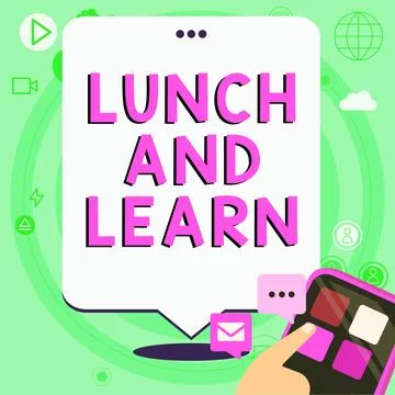 Text caption presenting Lunch And Learn. Business showcase Have meal and study Stock Illustration