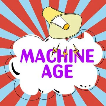 Text caption presenting Machine Age. Business showcase period of development of Stock Illustration