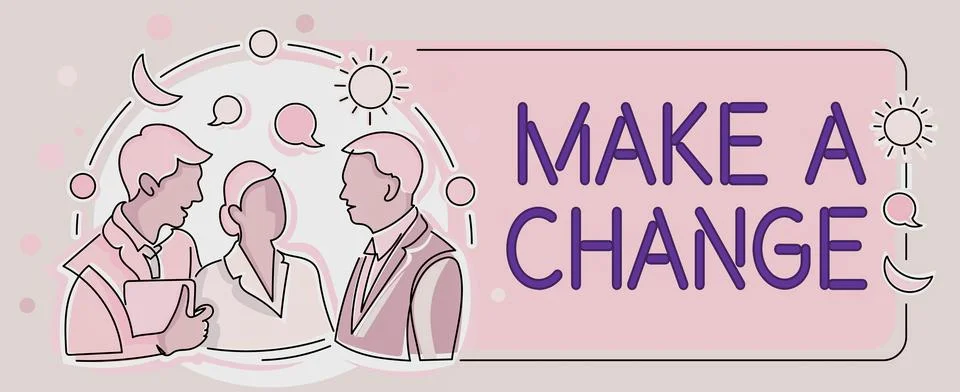 Text caption presenting Make A Change. Concept meaning Try new thing Evolve Stock Illustration